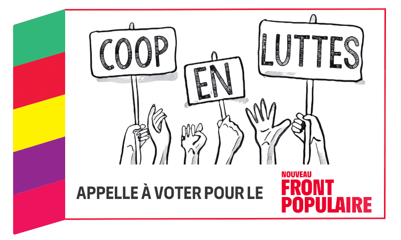 Coop en lutte appelle à voter pour le Nouveau Front Populaire